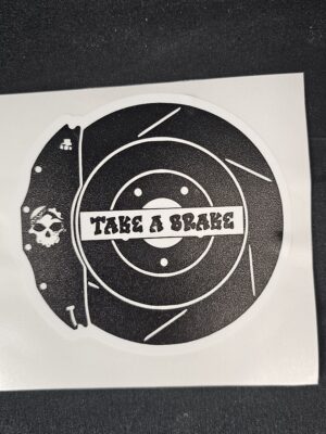 Take A Brake Sticker