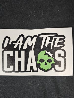 I  am  the Chaos Sticker