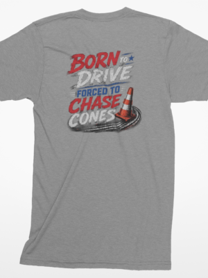 borntodrive Born to Drive . Forced to Chase Cones